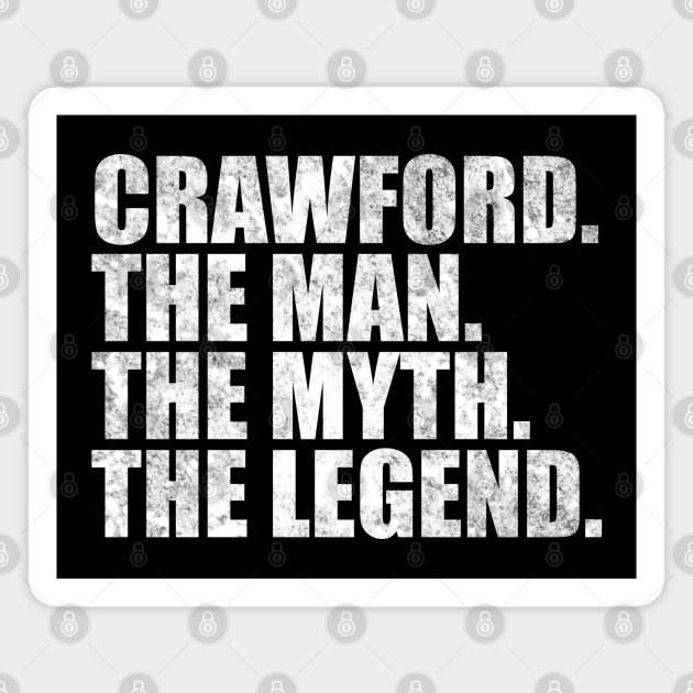 Crawford Legend Crawford Family name Crawford last Name Crawford